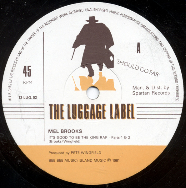Mel Brooks - It's Good To Be The King Rap | The Luggage Label (12-LUG.02) - main Mel Brooks - It's Good To Be The King Rap | The Luggage Label (12-LUG.02) - main