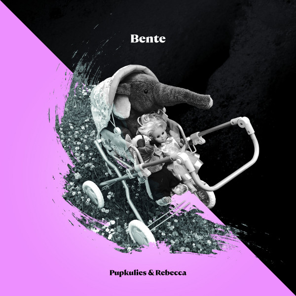 Pupkulies & Rebecca - Bente | Normoton (normoton 044) Pupkulies & Rebecca - Bente | Normoton (normoton 044)