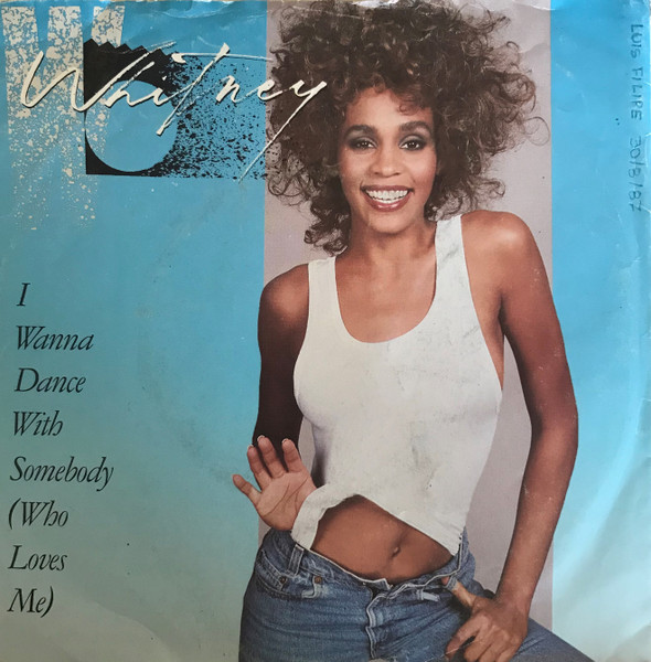 Whitney Houston - I Wanna Dance With Somebody (Who Loves Me) | Arista (109 008) - main