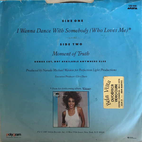 Whitney Houston - I Wanna Dance With Somebody (Who Loves Me) | Arista (109 008) - 2
