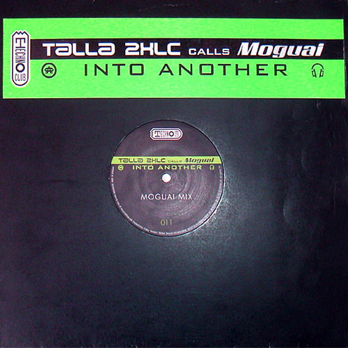 Talla 2XLC Calls Moguai - Into Another | Technoclub Records (TECHNO 011-12) - main
