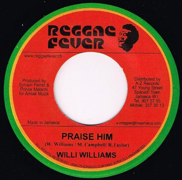 Willi Williams - Praise Him | Reggae Fever (RF015)