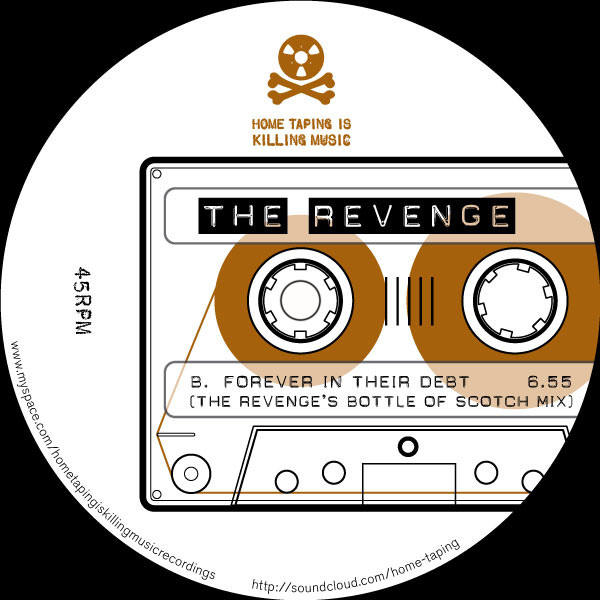 The Revenge - Forever In Their Debt (Remixes) | Home Taping Is Killing Music (HOMETAPING 04) - 2
