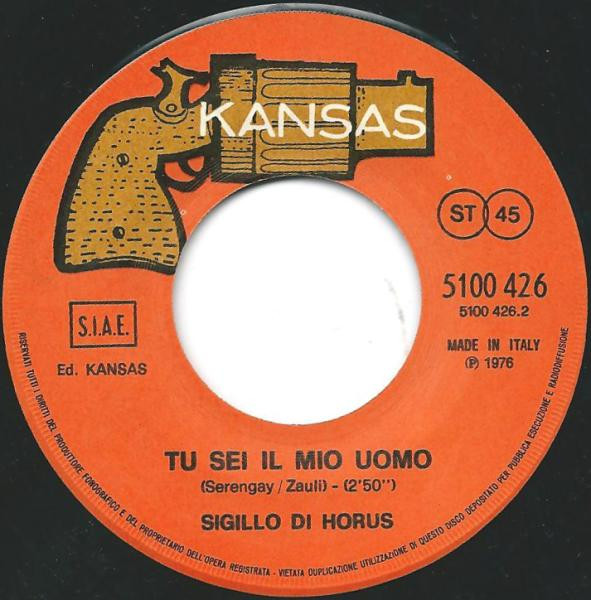 Sigillo Di Horus - Io E Te | Kansas (5100 426) - 3
