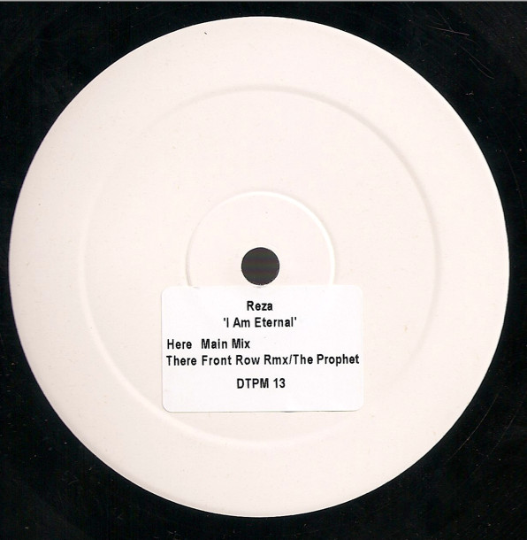 Reza - I Am Eternal | DTPM Recordings (DTPM13)