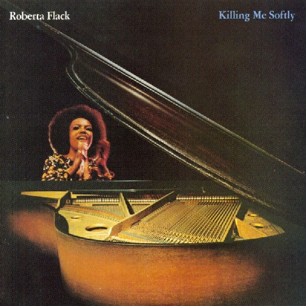 Roberta Flack - Killing Me Softly | Atlantic (K 50021)