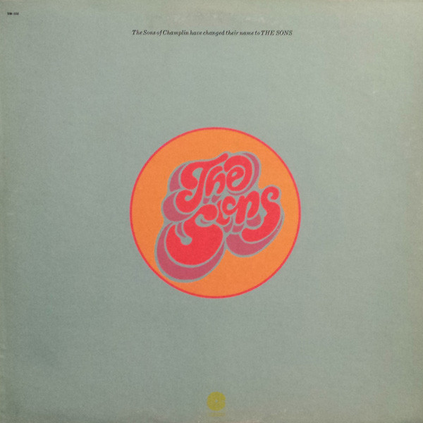 The Sons Of Champlin - The Sons | Capitol Records (SM-332)