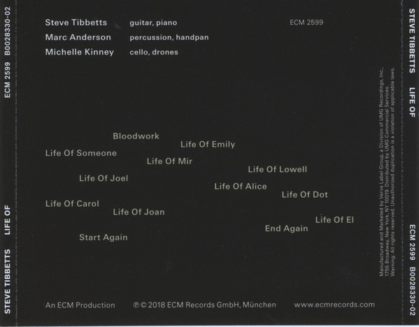 Steve Tibbetts - Life Of CD | ECM Records (ECM 2599) - 2 Steve Tibbetts - Life Of CD | ECM Records (ECM 2599) - 2
