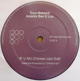 Soul Mekanik Invents Ben-E-Lux - If U Nu | Rip Records (RIP 009) - 3