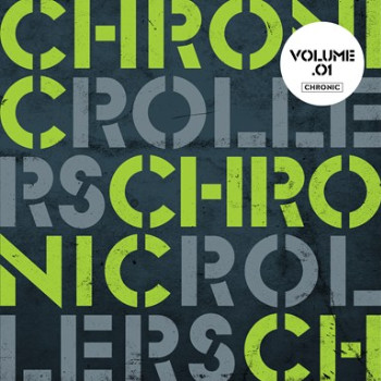 Various - Chronic Rollers – Volume 1 | Chronic (BBH024) - main