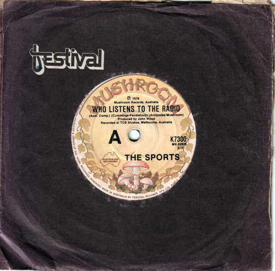 The Sports - Who Listens To The Radio | Mushroom (K7300) - main
