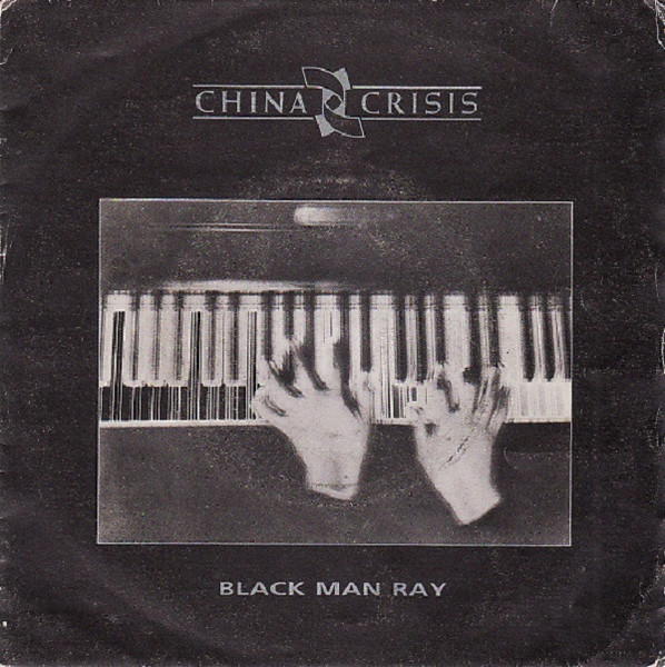 China Crisis - Black Man Ray | Virgin (VIN 45137)