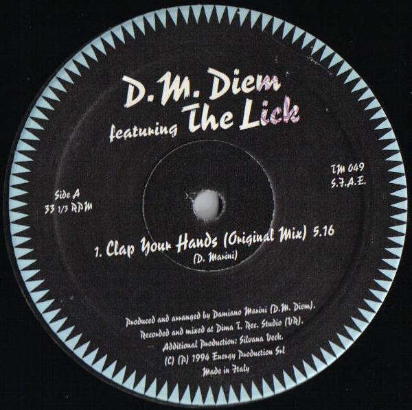 D M Diem Featuring The Lick - Clap Your Hands | Extreme Records (TM 049) - 2