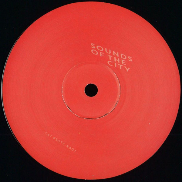 Kai Alcé - Movin' Thru | Sounds Of The City (SOTC-KA01) - 2