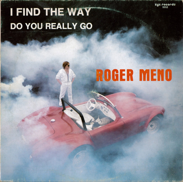 Roger Meno - I Find The Way | ZYX Records (ZYX 5352) - main