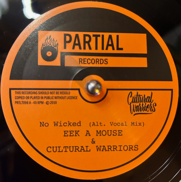 Eek-A-Mouse & Cultural Warriors - No Wicked (Alt. Vocal Mix) | Partial Records (PRTL7096) - main Eek-A-Mouse & Cultural Warriors - No Wicked (Alt. Vocal Mix) | Partial Records (PRTL7096) - main