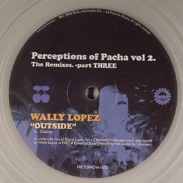 Wally Lopez - Outside | The Factoria (FACTOPACHA-003)