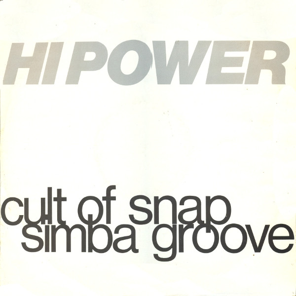 Hi Power - Simba Groove / Cult Of Snap | Rumour Records (RUMAT 24)