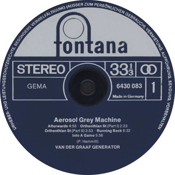 Van Der Graaf Generator - The Aerosol Grey Machine | Fontana (6430 083) - 3 Van Der Graaf Generator - The Aerosol Grey Machine | Fontana (6430 083) - 3