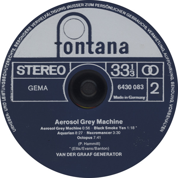 Van Der Graaf Generator - The Aerosol Grey Machine | Fontana (6430 083) - 4 Van Der Graaf Generator - The Aerosol Grey Machine | Fontana (6430 083) - 4