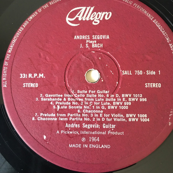 Johann Sebastian Bach , Andrés Segovia , Edith Weiss-Mann - Andres Segovia Plays J. S. Bach | Allegro Records (ALL750) - 3 Johann Sebastian Bach , Andrés Segovia , Edith Weiss-Mann - Andres Segovia Plays J. S. Bach | Allegro Records (ALL750) - 3