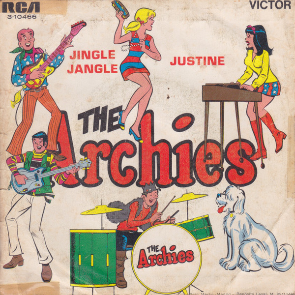 The Archies - Jingle Jangle / Justine | RCA Victor (3-10466) - 2 The Archies - Jingle Jangle / Justine | RCA Victor (3-10466) - 2