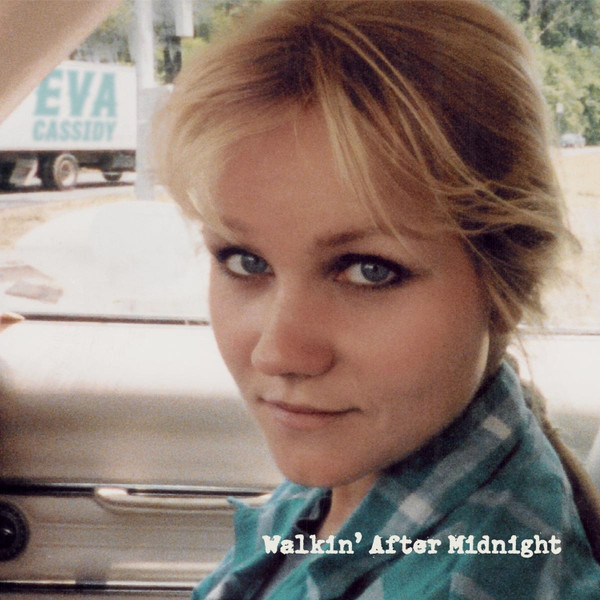 Eva Cassidy - Walkin' After Midnight | Blix Street Records (G8-10126) - main Eva Cassidy - Walkin' After Midnight | Blix Street Records (G8-10126) - main