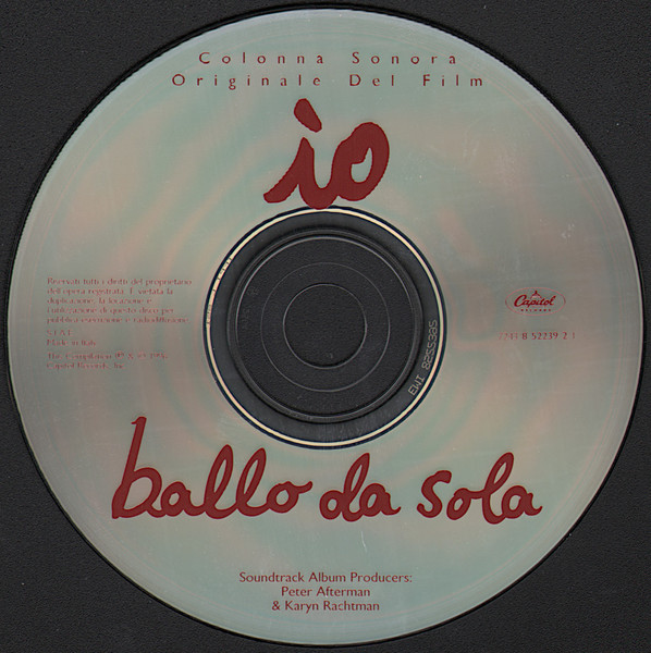 Various - Io Ballo Da Sola (Colonna Sonora Originale Del Film) | Capitol Records (8 52239 2) - 3 Various - Io Ballo Da Sola (Colonna Sonora Originale Del Film) | Capitol Records (8 52239 2) - 3