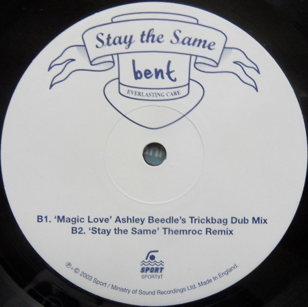 Bent - Stay The Same | Sport (SPORT9T) - 4 Bent - Stay The Same | Sport (SPORT9T) - 4