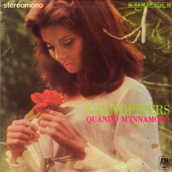 The Sandpipers - Quando M'Innamoro | A&M Records (SP 4135)