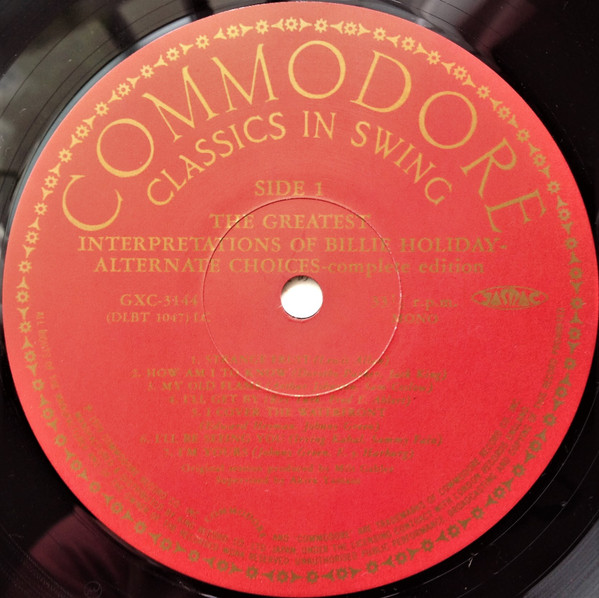 Billie Holiday = Billie Holiday - The Greatest Interpretations Of Billie Holiday - Alternate Choices - Complete Edition = 奇妙な果実~別テイク集 | Commodore (GXC 3144) - 4 Billie Holiday = Billie Holiday - The Greatest Interpretations Of Billie Holiday - Alternate Choices - Complete Edition = 奇妙な果実~別テイク集 | Commodore (GXC 3144) - 4