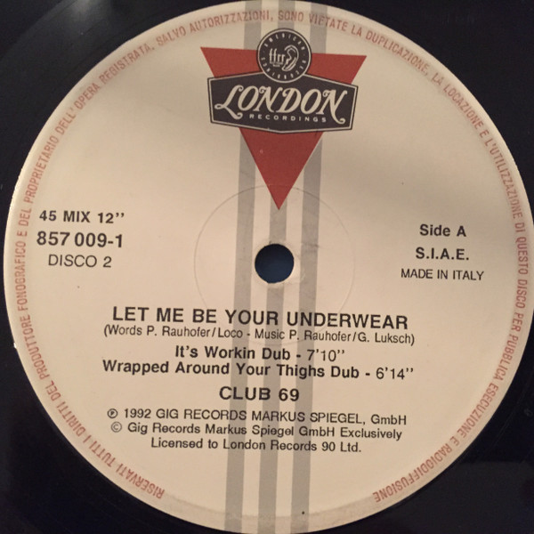 Club 69 - Let Me Be Your Underwear | London Records (857005-1) - 3 Club 69 - Let Me Be Your Underwear | London Records (857005-1) - 3