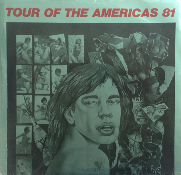 The Rolling Stones - Tour Of The Americas 81 | Chamelion Records (CR 1001) - main The Rolling Stones - Tour Of The Americas 81 | Chamelion Records (CR 1001) - main