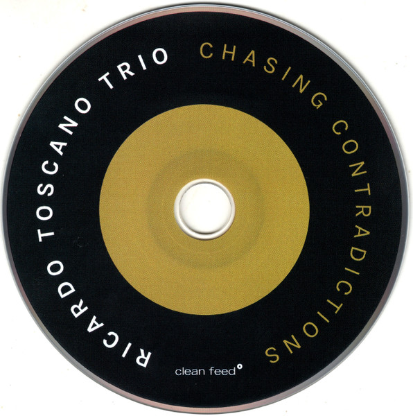 Ricardo Toscano Trio - Chasing Contradictions | Clean Feed (CF611CD) - 3