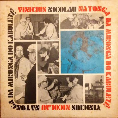 Vinicius De Moraes , Nicolau Breyner - Na Tonga Da Mironga Do Kabuletê | Movieplay (SON 100.014)