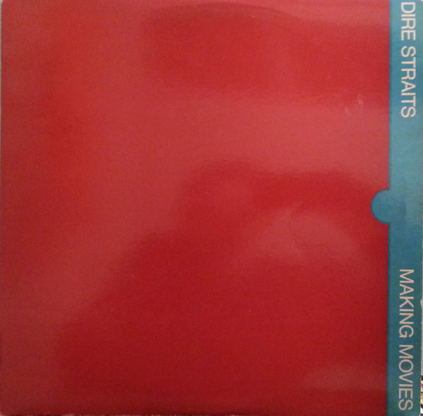 Dire Straits - Making Movies | Warner Bros. Records (BSK 3480) Dire Straits - Making Movies | Warner Bros. Records (BSK 3480)