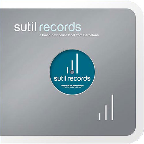 David Gausa Feat. Static Revenger - Push The Feeling Inside You | Sutil Records (SutilMX001)
