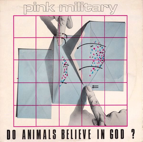 Pink Military - Do Animals Believe In God? | Eric's (ERIC'S 004)