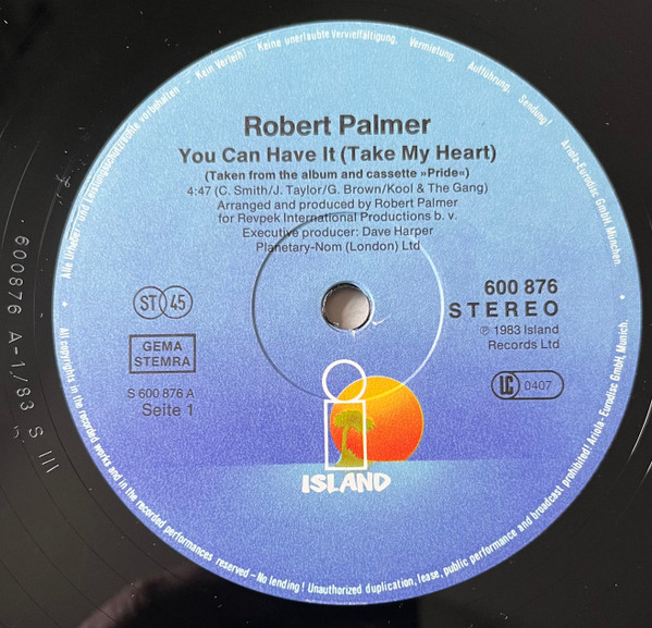 Robert Palmer - You Can Have It (Take My Heart) | Island Records (600 876) - 3