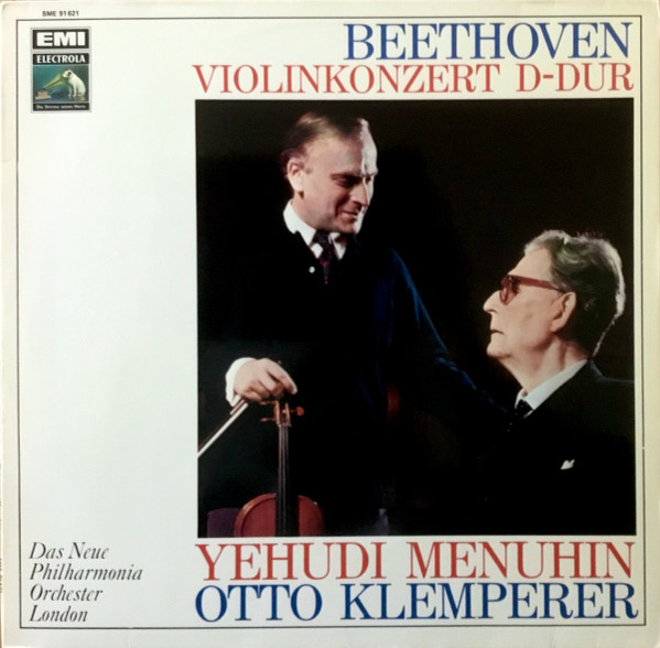 Ludwig van Beethoven , Yehudi Menuhin / Otto Klemperer / New Philharmonia Orchestra - Violinkonzert D-Dur | Electrola (SME 91 621)