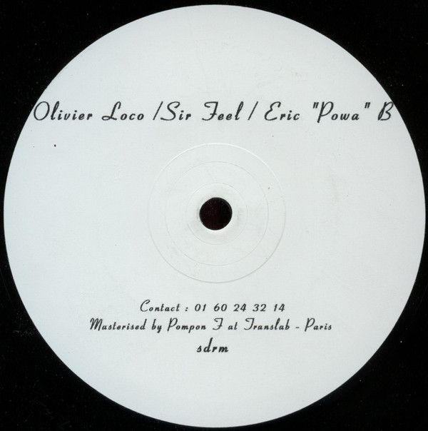 Olivier Loco / Sir Feel / Eric "Powa" B - The Ultimate Don't Go | Not On Label (Yazoo) (WHITE 001) - main Olivier Loco / Sir Feel / Eric "Powa" B - The Ultimate Don't Go | Not On Label (Yazoo) (WHITE 001) - main