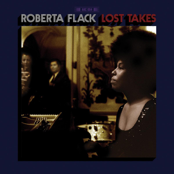 Roberta Flack - Lost Takes | Arc Records (ARC004LP)