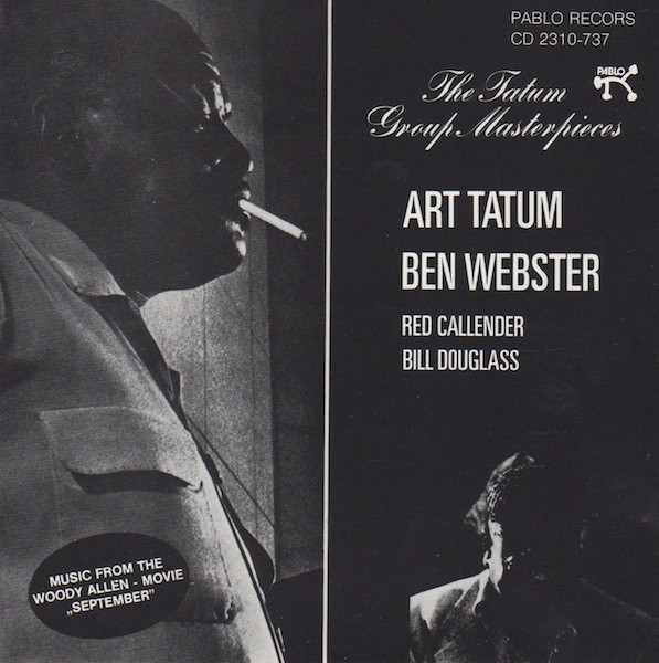 Art Tatum , Ben Webster , Red Callender , Bill Douglass - The Tatum Group Masterpieces | Pablo Records (CD 2310-737) - main