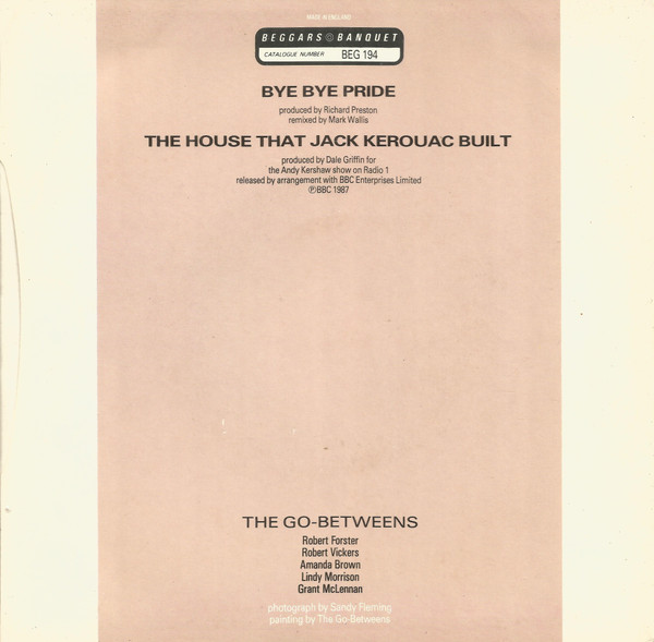 The Go-Betweens - Bye Bye Pride | Beggars Banquet (BEG 194) - 2