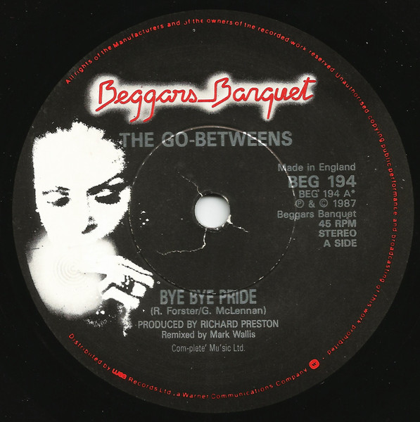 The Go-Betweens - Bye Bye Pride | Beggars Banquet (BEG 194) - 3