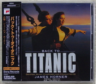 James Horner - Back To Titanic (More Music From The Motion Picture Titanic) | Sony Classical (SRCS 8747) - 2