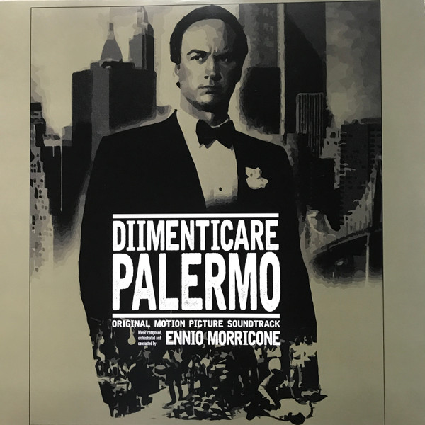 Ennio Morricone - Dimenticare Palermo (Original Motion Picture Soundtrack) | Monte Stella Records (MSR-1320011) - main