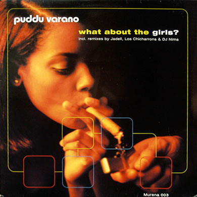Puddu Varano - What About The Girls? | Murena Records (Murena 003) - main