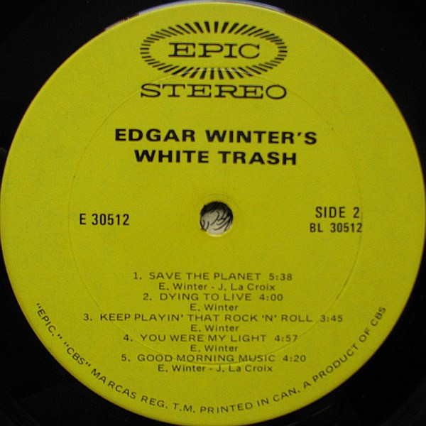 Edgar Winter's White Trash - Edgar Winter's White Trash | Epic (E 30512) - 4 Edgar Winter's White Trash - Edgar Winter's White Trash | Epic (E 30512) - 4