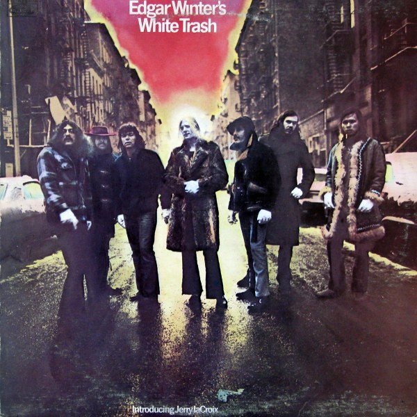Edgar Winter's White Trash - Edgar Winter's White Trash | Epic (E 30512)